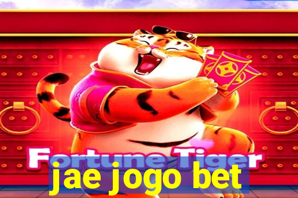 jae jogo bet